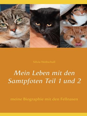 cover image of Mein Leben mit den Samtpfoten  Teil 1 und  2